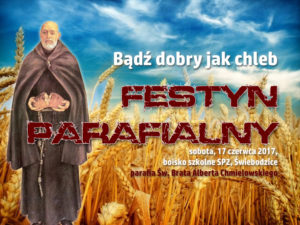 Festyn parafialny 2017, par. Św. Brata Alberta Świebodzice